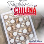 Curso Pastelería chilena Tradicional, fina e irresistible. - Chilenitos, empolvados y más!