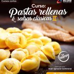Curso Pastas rellenas & salsas clásicas II