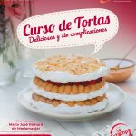 Curso de Tortas - Deliciosas y sin complicaciones